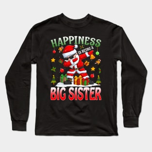 Happiness Is Being A Big Sister Santa Christmas Long Sleeve T-Shirt